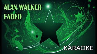 Alan Walker Faded Karaoke [upl. by Sandy]