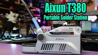 Aixun T380 Portable Pro Solder Station  Battery Or USB C Powered [upl. by Aimal247]