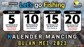 JADWAL MANCING BULAN MEI 2023  JADWAL PASANG SURUT AIR LAUT 2023 [upl. by Garv]