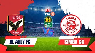 🔴LIVE AL AHLY Vs SIMBA SC  totalenergiescafcc CAF Champions League QuarterFinals [upl. by Anitnauq]