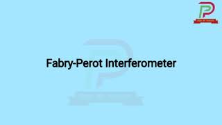 FabryPerot Interferometer [upl. by Damle]