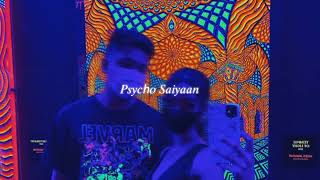 psycho saiyaan slowed  reverb  saaho [upl. by Naahsar]