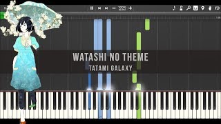 Tatami Galaxy OST  Michiru Oshima  Watashi no Theme Piano Tutorial [upl. by Anirak]