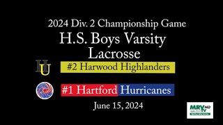 Vermont HS Boys Lacrosse Div2 Championship [upl. by Finley133]