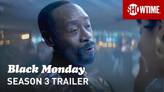 Black Monday Season 3 2021 Official Trailer  SHOWTIME [upl. by Nelram]