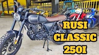 Sulit Pa Ba Si Rusi Classic 250i Ngayong 2024 🤔 Langga Gail Update Review [upl. by Yvor]