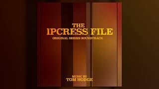 Tom Hodge  A Token of Gratitude  The Ipcress File Original Series Soundtrack [upl. by Anirazc458]