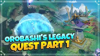 Orobashis Legacy I Quest Part 1 Genshin Impact [upl. by Nyram]