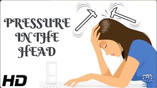 Head Pressure How It Affects Your Daily Life and How to Manage It [upl. by Artcele]