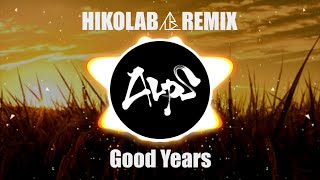 ZAYN  Good Years HIKOLAB REMIX [upl. by Airdnoed371]