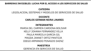 BARRERAS INVISIBLES LUCHA POR EL ACCESO A LOS SERVICIOS DE SALUD [upl. by Aillil216]