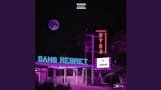 Dyez  Sans regret Audio ft Jvaros [upl. by Nanreh106]