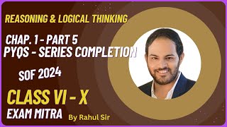 Logical Reasoning  Previous Year Questions  IMO  NSO  NCO  SOF 2024  SILVERZONE  By Rahul Sir [upl. by Anecusa]