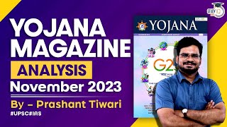 Yojana Magazine November 2023  Complete Analysis for UPSCState PSC Exams  StudyIQ IAS  UPSC [upl. by Grussing900]