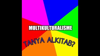 MULTIKULTURALISME [upl. by Kcireddor]