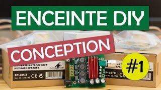 ENCEINTE DIY 1 Conception  Définir les contraintes [upl. by Eniak]