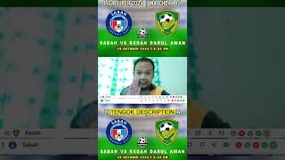 Sabah vs Kedah 29102024 ligasuper2024 [upl. by Alyat435]