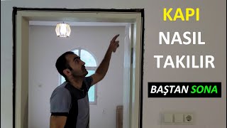 Kapı nasıl takılır montaj  Kapı montajı nasıl yapılır Amerikan Oda Kapısı  Onur Usta [upl. by Luehrmann689]