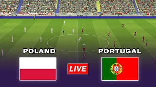 🔴Poland vs Portugal  UEFA Nations League Match Live [upl. by Chatterjee]