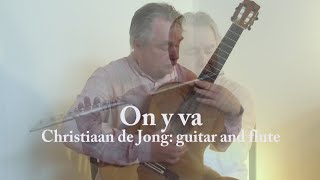 Christiaan de Jong On y va [upl. by Bran74]