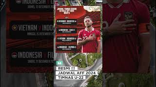 jadwal aff 2024 timnas indonesia u22 shorts [upl. by Yenattirb707]