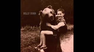 Billy Cobb  Self Titled Full Album [upl. by Rofotsirk263]