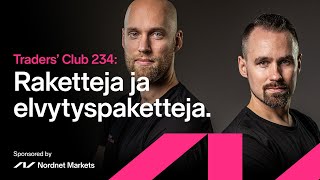 Raketteja ja elvytyspaketteja  Traders Club 234 [upl. by Akimas]