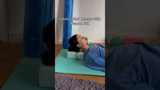 Suboccipital Release with Peanut Ball for Neck Pain [upl. by Aiblis32]