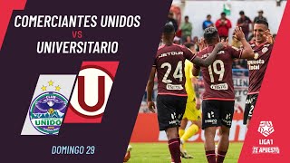 Comerciantes 02 Universitario de Deportes resumen EXTENDIDO del partido  liga1teapuesto2024 [upl. by Evelina]