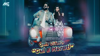 Qais Ulfat  Gul E Herati 4K Official Video قیس الفت  گل هراتی [upl. by Enirehs]