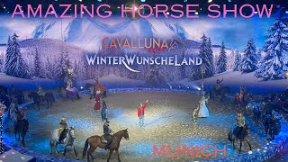 Cavalluna Kids Winterwunscheland amazing horse show in Munich Germany [upl. by Bor]