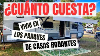 Cuanto Cuesta Vivir en un RV Park  Casa Rodante [upl. by Hawk]