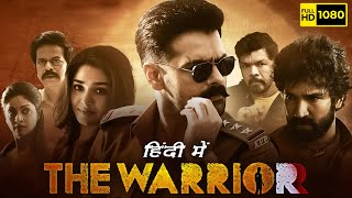 The Warrior Full Movie In Hindi Dubbed 2022  Ram Pothineni Krithi Shetty Aadhi HD Facts amp Review [upl. by Tan724]