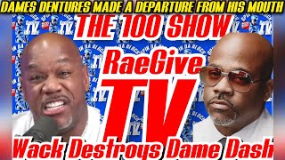 Wack Responds To Dame Dash TEETH FLYING OUT HIS MOUTH While On a 50 Cent Rant amp Wack TORCHES Him🤦🏿 [upl. by Ikey]