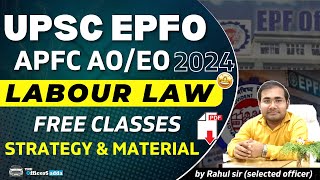 LABOUR LAW STRATEGY amp MATERIAL  UPSC EPFO APFC AO EO VACANCY BY RAHUL SIR epfo apfc [upl. by Mcintyre]