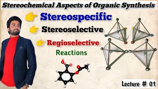 Stereoselective and Stereospecific Reactions  Regioselective Reactions stereochemistry [upl. by Fermin]