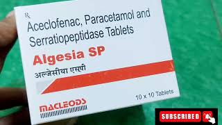 कोणत्याही तीव्र वेदना सूज ताप यावर तुरंत इलाज  Algesia sp tblet uses in hindi  Algesia sp tablet [upl. by Nuriel]