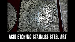 Acid Etching ART in Stainless Steel with Ferric Chloride [upl. by Towers]