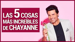 Las 5 COSAS que nos encantan de CHAYANNE 1 [upl. by Cristen]