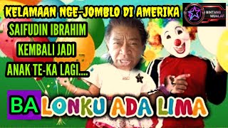 SAIFUDIN IBRAHIM NYANYI BALONKU ADA LIMA [upl. by Judi]