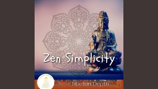 Zen Simplicity  528 Cycles Per Second [upl. by Olegnaed849]