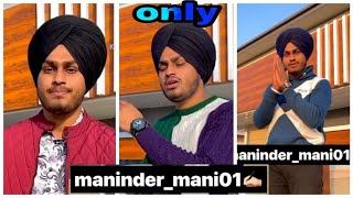 19in1only Maninder mani instagram [upl. by Akemet]