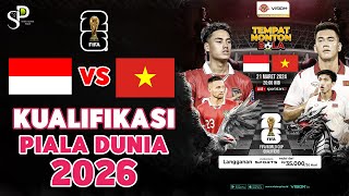 Nonton TImnas Indonesia VS Vietnam di TV Digital Streaming dan Parabola  Piala Dunia 2026 [upl. by Yoreel]