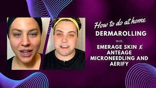 HOW TO DO AT HOME DERMAROLLING WITH EMERAGE SKIN x ANTEAGE MICRONEEDLING AND AERIFY  Dr Jason Emer [upl. by Nnylirehs]