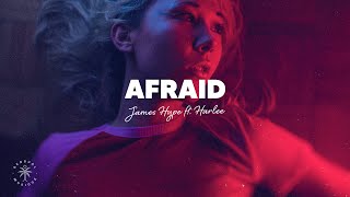 James Hype  Afraid Lyrics ft HARLEE [upl. by Annekim432]