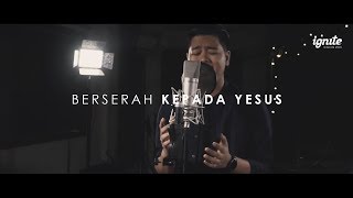 KJ 364 – Berserah Kepada Yesus All to Jesus I Surrender  Krista G Septian [upl. by Licna]