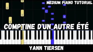 Yann Tiersen  Comptine dun autre été Amélie Medium Piano Tutorial [upl. by Nerek168]