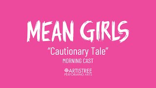 Artistree Performing Arts Cautionary Tale  Mean Girls Musical [upl. by Jeffcott]