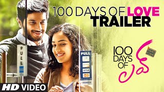 100 Days Of Love Trailer  Dulquer Salmaan Nithya Menen Govind Menon  Latest Telugu Movies 2016 [upl. by Sweyn385]