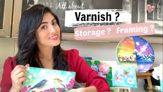 The best way to Protect your Acrylic Paintings  How to apply Varnish and Store Paintings [upl. by Ientirb432]